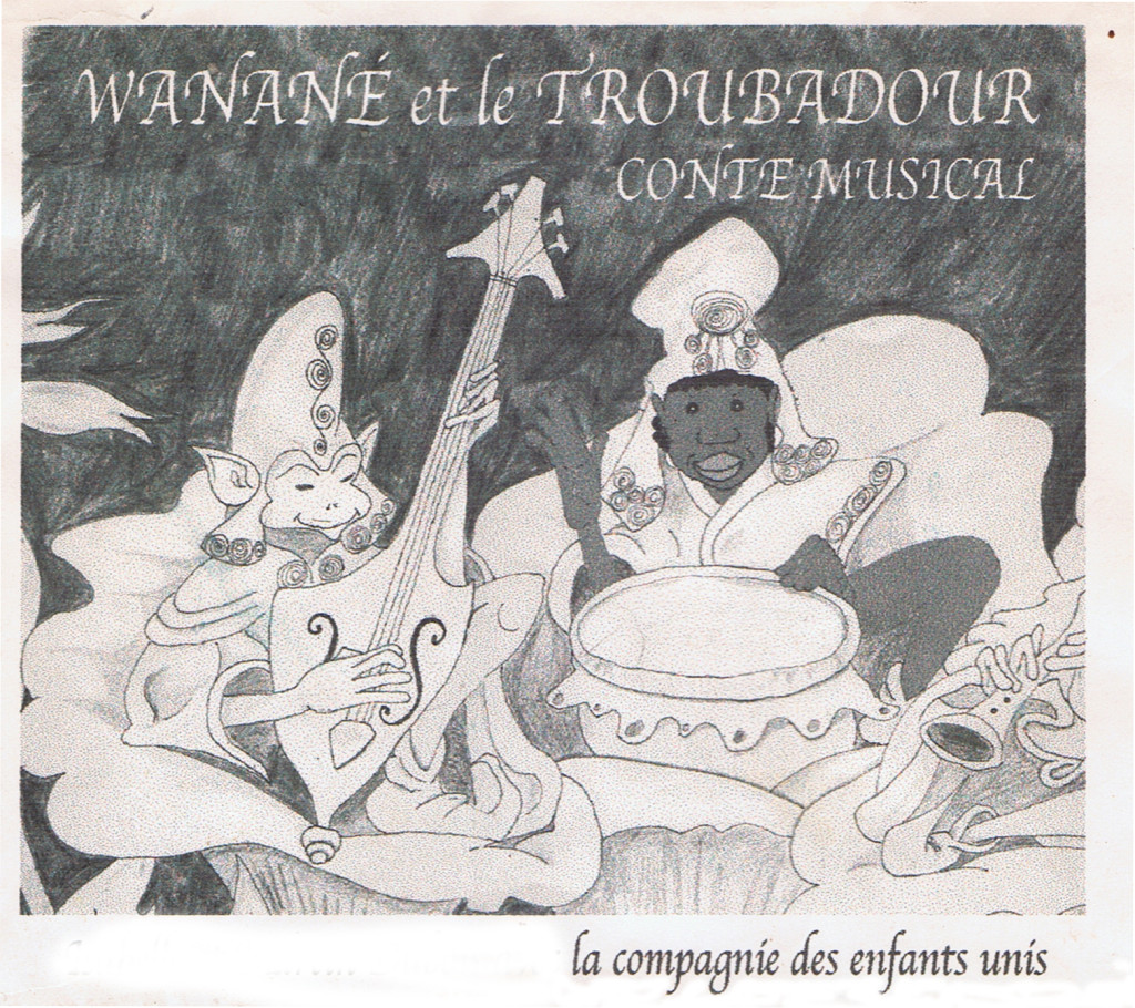 Wanané et le Troubadour